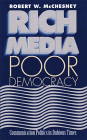 Rich Media, Poor Democracy