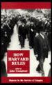 How Harvard Rules